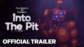 Five Nights at Freddys Into the Pit Official Reveal Trailer  Guerrilla Collective 2024 [upl. by Mac]