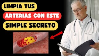 Cómo Limpiar tus Arterias Rápidamente con Esta Dieta [upl. by Oznohpla]