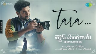 Tara  Video Song  Shyam Singha Roy Telugu  Nani Krithi Shetty  Mickey J Meyer [upl. by Revert]