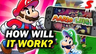 How Will NEW Mario amp Luigi Games Work on Nintendo Switch Siiroth [upl. by Stephan810]