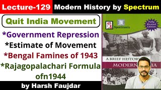 H129 Govt Repression Bengal Famines 1943 Rajagopalachari Formula 1944  Spectrum Modern History [upl. by Sema187]