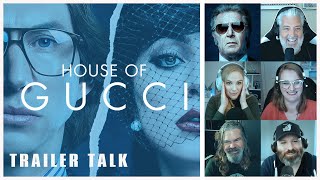 House of Gucci Reactions  TRAILER TALK LIVE [upl. by Fredi]