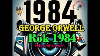 quotRok 1984quot George Orwell Audio PL [upl. by Nerol]