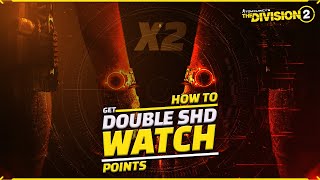 How to spend your SHD watch points Twice The Division 2 [upl. by Koch]