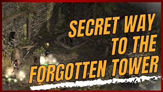 Secret way to the Forgotten Tower [upl. by Niknar]