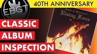 CLASSIC ALBUM INSPECTION Yngwie Malmsteen  Rising Force 40 Anniversary [upl. by Suraved382]