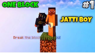 Jatti Boy  One Block Minecraft Part 1  JILL ZONE 20 [upl. by Nevart304]