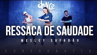 Ressaca de Saudade  Wesley Safadão Coreografia FitDance TV [upl. by Kawai]