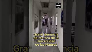 Gravísima denuncia de la rectora de la Universidad de las madres contra el gobierno [upl. by Diahann309]