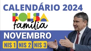 SAIU CALENDÁRIO DE PAGAMENTO BOLSA FAMÍLIA DE NOVEMBRO 2024 VEJA AS DATAS DE PAGAMENTO [upl. by Samaj]