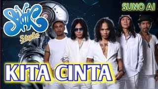 SLANK  Kita Cinta Lirik [upl. by Fax]