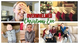 OVERWHELMED CHRISTMAS EVE  VLOGMAS 2018 33 [upl. by Tiffa]