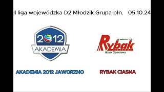 AKADEMIA 2012 JAWORZNO  RYBAK CIASNA SKRÓT [upl. by Aranaj]