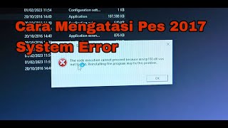 TUTORIAL  CARA MENGATASI PES 2017 ERROR  How To Fix System Error  msvcp 100dll [upl. by Ulah]