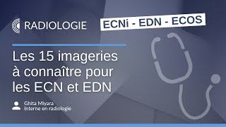 15 imageries à connaître pour les ECN  EDN [upl. by Dar]