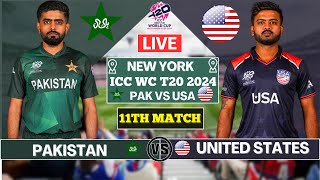 Pakistan vs United States  11th T20 Match Live Scores PAK vs USA Live Commentary 1st BAT live [upl. by Ycnahc571]