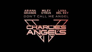 Dont Call Me Angel  Ariana Grande Miley Cyrus Lana Del Rey  Cover [upl. by Nyraf454]