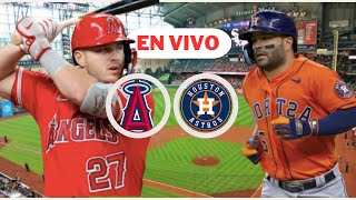 ASTROS DE HOUSTON VS ANGELES DE ANAHAIN  MLB EN VIVO  PLAY BY PLAY [upl. by Stanfield]