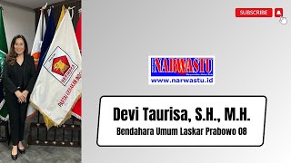 Devi Taurisa SH MH Bendahara Umum Laskar Prabowo 08 [upl. by Ferdy876]