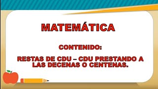 Restas de centenas menos centenas prestando a las decenas y centenas  Matemática  Segundo grado [upl. by Elissa]