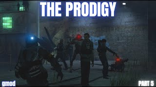 GMOD The Prodigy Millhaven Part 5 [upl. by Consalve486]