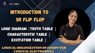 Introduction to SR flip flop Truth tableCharacteristic Table Excitation Table Sequential circuit [upl. by Zolnay]