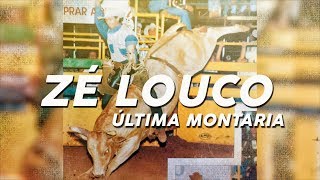 A última montaria do ZÉ LOUCO [upl. by Zippora]