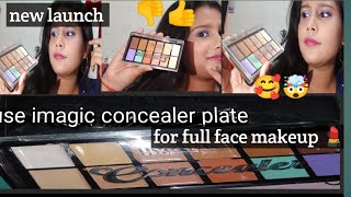 new launch imagic concealer plate ✨se full face makeup 💄 honest review 🤯👍👎video review makeup [upl. by Enitselec]