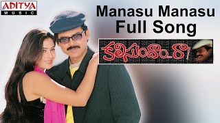 Manasu Manasu Full Song II Kalisundham Raa Movie II Venkatesh Simran [upl. by Lea]