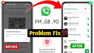 How to Fix FM Whatsapp Login Problem  You need the official whatsapp to login Problem Solution 2024 [upl. by Brenn]