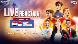 LIVE REACTION  ROAD TO PARIS IRAK VS INDONESIA  AFC U23 ASIAN CUP 2024  DEMAM BOLA [upl. by Adnohsal]