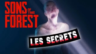 LES PLUS GRANDS SECRETS DE SONS OF THE FOREST [upl. by Enelak584]