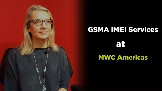 GSMA IMEI Services at MWCA17 [upl. by Uolyram262]