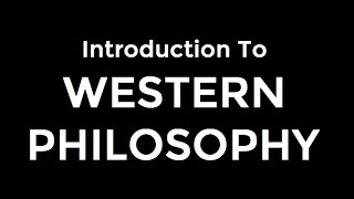 Introduction To Western Philosophy  1 of 3  UPSC  Western Philosophy  Epistemology  Metaphysics [upl. by Mihar]