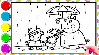 Drawing and Coloring peppa pig family rainy day  Drawing and Coloring Peppa Pig For Kids [upl. by Rizan]