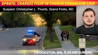 UPDATE Charges Filed In Church Vandalism Case [upl. by Asiek]