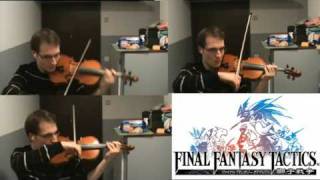 Final Fantasy Tactics  Trisection Violin by kikoogay [upl. by Wenn]