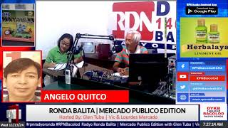 RADYO RONDA BALITA  MERCADO PUBLICO EDITION  NOV132024 [upl. by Orag]