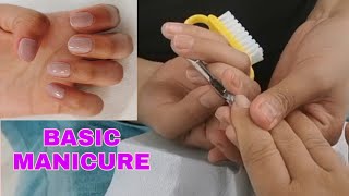 BASIC MANICUREHOW TO MANICURE STEP BY STEP [upl. by Bedwell]