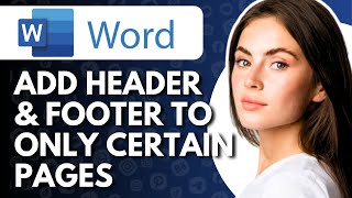 How To Add Header and Footer To Only Certain Pages In Word  Full Guide  Full Guide [upl. by Magbie68]