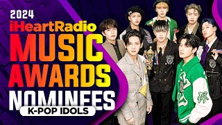 iHeartRadio Music Awards 2024  KPop Nominations [upl. by Stubstad]