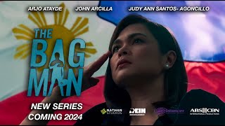 The Bagman 2024 TEASER  Arjo Atayde John Arcilla Judy Ann Santos  Agoncillo ABSCBN [upl. by Lisabet86]