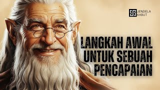 PESAN SEMESTA 💥 LANGKAH AWAL SEBUAH PENCAPAIAN [upl. by Ibob]