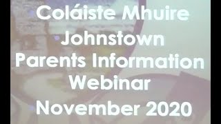 Coláiste Mhuire Johnstown Admissions Webinar for Incoming 1st Years 202021 [upl. by Alleram]