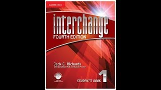 Interchange 1 unit 1 part 1 4th edition [upl. by Enehpets186]