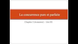 La concurrence pure et parfaite [upl. by Tenej312]