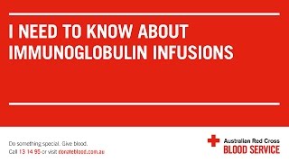 I need to know about immunoglobulin infusions [upl. by Erialc]