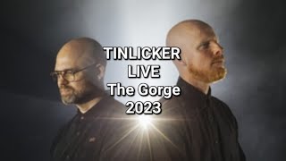 Tinlicker Live Group Therapy Weekender 2023 The Gorge [upl. by Mccormac]