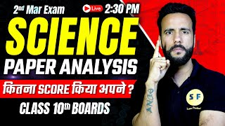 Class 10th Science Paper Analysis 2nd Mar 2024  CBSE Boards 202324  Class 10th Science Paper [upl. by Prescott]