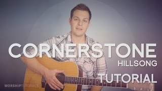 Cornerstone  Hillsong  Tutorial [upl. by Bambie875]